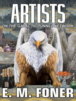 cover image of Artists on the Galactic Tunnel Network